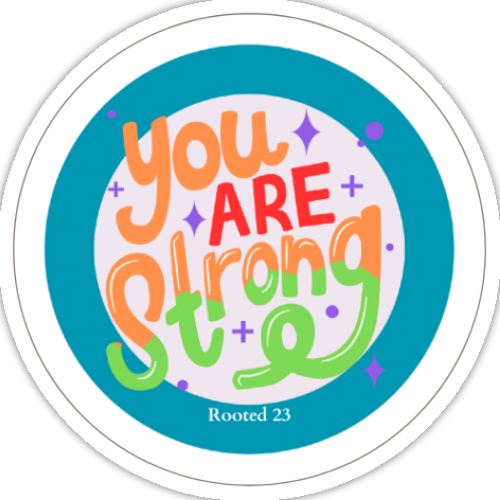 You Are Strong