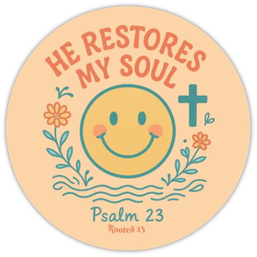 He Restores My Soul